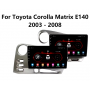 Autoradio Android 4+64GB pour Toyota Matrix/Pontiac Vibe 2003-2004